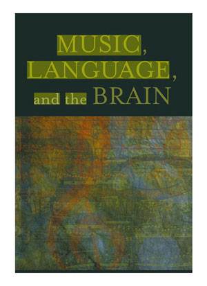 Music Language and the Brain